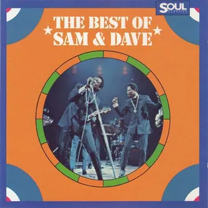 The best of Sam and Dave